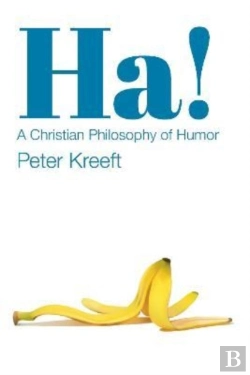 Bertrand.pt - Ha! Â€“ A Christian Philosophy Of Humor