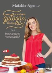 Há Alguém Mais Gulosa do Que Eu?