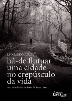 Bertrand.pt - Há-de Flutuar uma Cidade no Crepúsculo da Vida