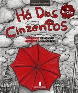 Há Dias Cinzentos