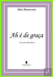 Ha É de Graça