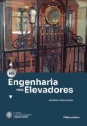 Há Engenharia nos Elevadores