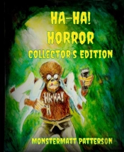 Ha-Ha! Horror Collector'S Edition