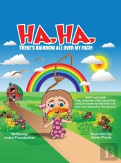 Ha, Ha, There'S Rainbow All Over My Face!