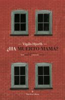 ¿Ha Muerto Mama?