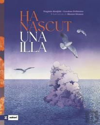 Ha Nascut Una Illa