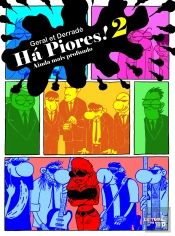 Há Piores 2