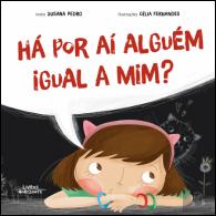 Há Por Aí Alguém Igual a Mim?