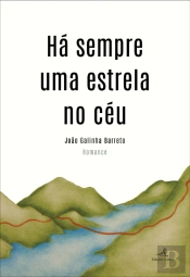 Há Sempre Uma Estrela no Céu