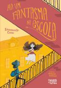 Há um Fantasma na Escola