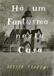 Há Um Fantasma nesta Casa