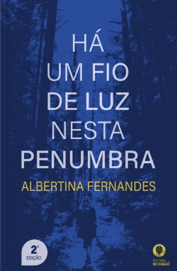 Bertrand.pt - Há um Fio de Luz Nesta Penumbra