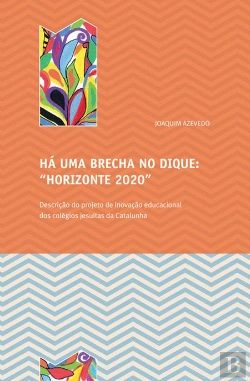 Bertrand.pt - Há uma Brecha no Dique - Horizonte 2020