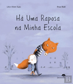Bertrand.pt - Há uma Raposa na Minha Escola