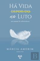 Há Vida no Luto