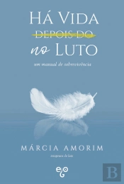 Há Vida no Luto