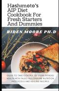 HãÂ°Ã‘Â€¢Hã‘Â€“MãÂ¾TãÂ¾'Ã‘Â€¢ Aip Diet Cookbook For Fresh Starters And Dummies