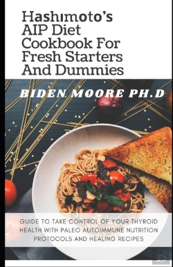 Bertrand.pt - HãÂ°Ã‘Â€¢Hã‘Â€“MãÂ¾TãÂ¾'Ã‘Â€¢ Aip Diet Cookbook For Fresh Starters And Dummies