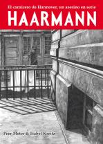 Haarmann El Carnicero De Hannover, Un Asesino En Serie