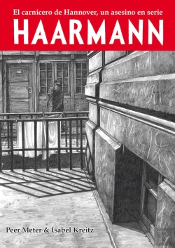 Bertrand.pt - Haarmann El Carnicero De Hannover, Un Asesino En Serie