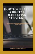 HãÂ¾W To CrãÂµÃÂ°TãÂµ A Dã‘Â€“Gã‘Â€“TãÂ°L Marketing StrãÂ°TãÂµGy