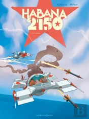 Habana 2150 Tome 2 : U-666