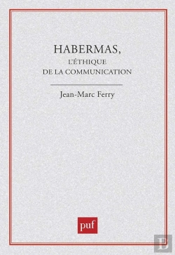 Bertrand.pt - Habermas Éthique De La Communication