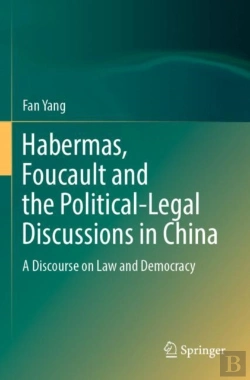 Bertrand.pt - Habermas, Foucault And The Political-Legal Discussions In China
