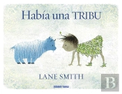 Había Una Tribu