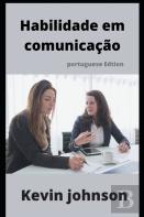 Habilidade Em Comunicacao (Portuguese Edition)