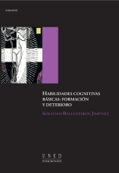 Habilidades Cognitivas Básicas: Formación Y Deterioro