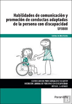 Bertrand.pt - Habilidades De Comunicación Y Promoción De Conductas Adaptadas De La Persona Con Discapacidad