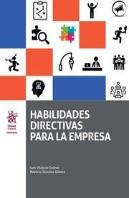 Habilidades Directivas Para La Empresa