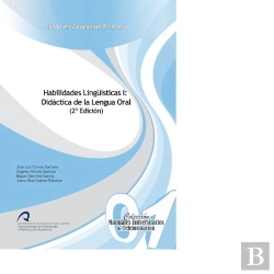 Bertrand.pt - Habilidades Lingüísticas I: Didáctica De La Lengua Oral