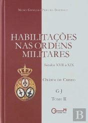 Habilitações nas Ordens Militares - Séculos XVII a XIX - Ordem de Cristo, Tomo II