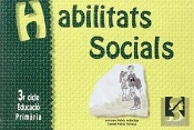 Habilitats Socials - 3r Cicle Educació Primària