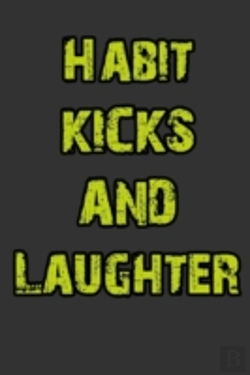 Bertrand.pt - Habit, Kicks And Laughter