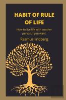 Habit Of Rule Of Life