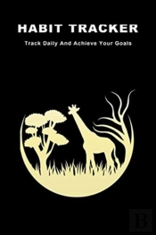 Habit Tracker: Track Daily And Achieve Y
