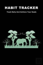 Habit Tracker: Track Daily And Achieve Y