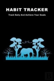 Habit Tracker: Track Daily And Achieve Y