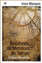 Habitando na Metáfora do Tempo