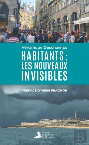 Habitants : Les Nouveaux Invisibles