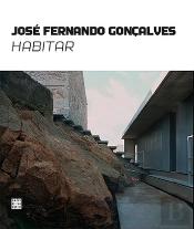Habitar - José Fernando Gonçalves