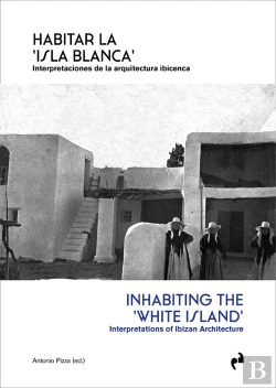 Bertrand.pt - Habitar La 'Isla Blanca'
