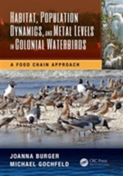Bertrand.pt - Habitat, Population Dynamics, And Metal Levels In Colonial Waterbirds