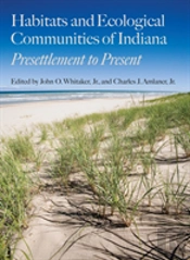 Habitats And Ecological Communities Of Indiana