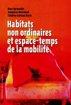 Bertrand.pt - Habitats Non Ordinaires Et Espace Temps De Lamobilite