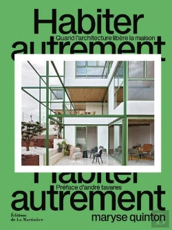 Bertrand.pt - Habiter Autrement : Quand L'Architecture Libère La Maison