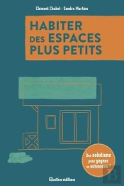 Habiter Des Espaces Plus Petits : Des Solutions Pour Gagner En Autonomie !